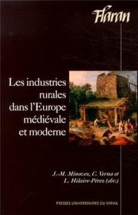 Les industries rurales dans l'Europe médiévale et moderne