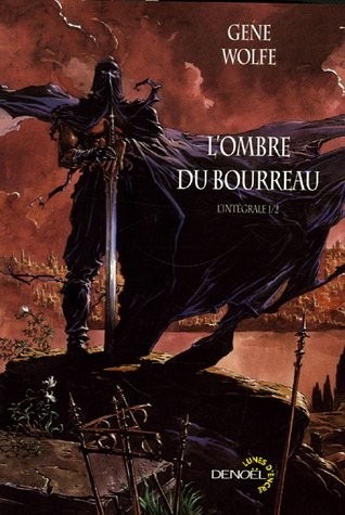 L'ombre du bourreau : L'intégrale 1/2