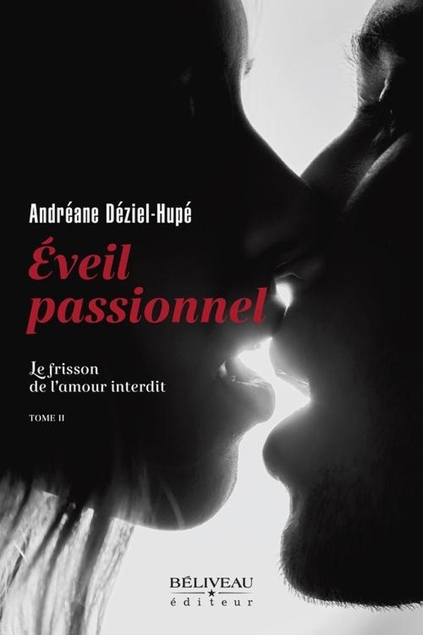 Eveil passionnel - Le frisson de l'amour interdit Tome 2