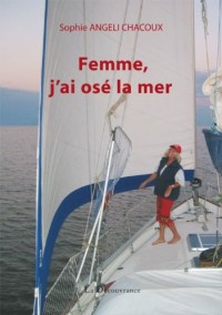 Femme, j'ai osé la mer