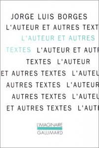 L'Auteur et autres textes: El Hacedor