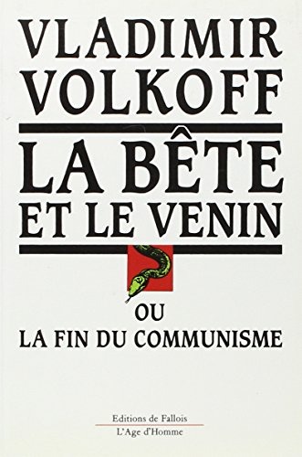 La bête et le venin