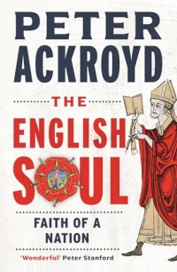 The English Soul: Faith of a Nation