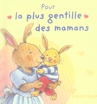 Corentin Pour la plus gentille des mamans