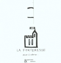 La forteresse : Décor à colorier