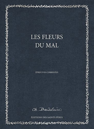 Les Fleurs du mal, le manuscrit