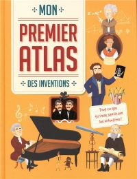 Mon Premier Atlas des Inventions