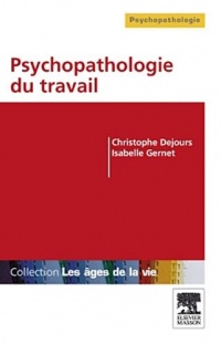 Psychopathologie du travail