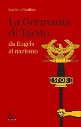 La Germania di Tacito da Engels al nazismo