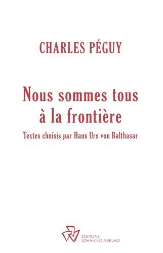 Nous sommes tous à la frontière