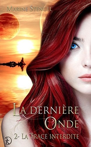 La dernière onde 2: La trace interdite