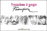 Tronches à Gogo - Collection à l'italienne