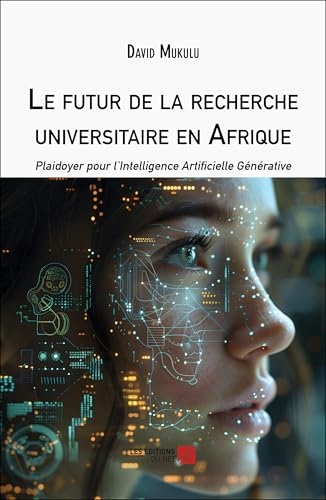 Le futur de la recherche universitaire en Afrique