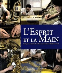 L'esprit et la main : Héritage et savoir-faire des ateliers de restauration du Mobilier national