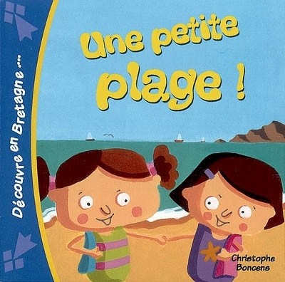 Une Petite Plage !