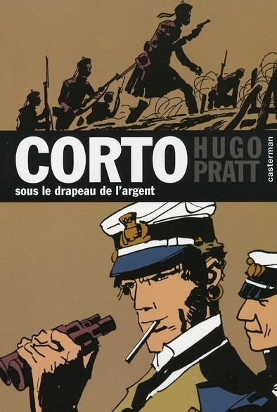 Corto, Tome 15 : Sous le drapeau de l'argent