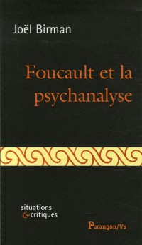 Foucault et la psychanalyse