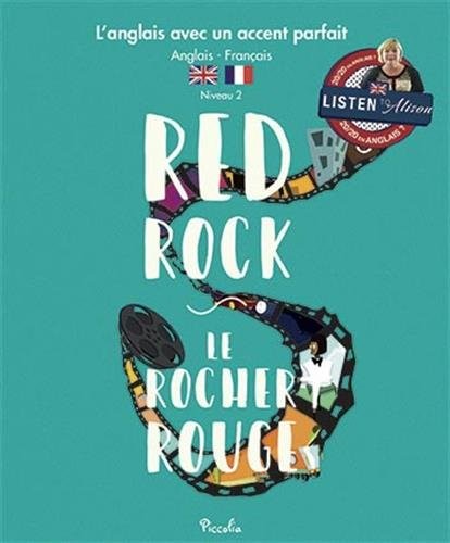 Red Rock/Le rocher rouge