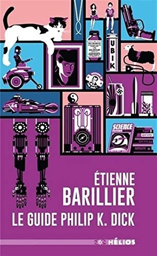 Le guide Philip K. Dick