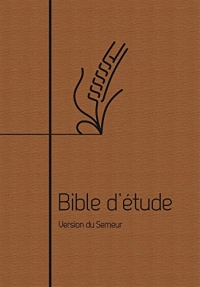 Bible d’étude, version Semeur, souple brune: Couverture souple brune, marron, tranche blanche