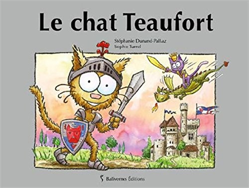 Le chat teaufort
