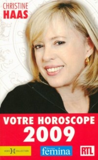 Votre horoscope 2009