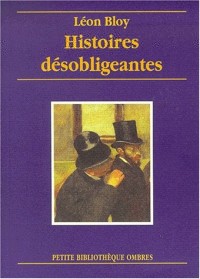 Histoires desobligeantes