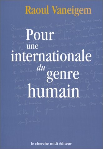 Pour une internationale du genre humain [9782862746708]