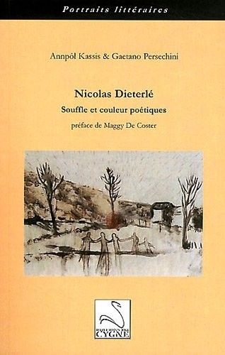 Nicolas Dieterlé : Souffle et couleur poétiques
