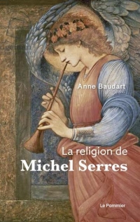 La Religion de Michel Serres