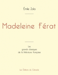 Madeleine Férat de Émile Zola (édition grand format)