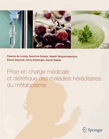 Prise en charge médicale et diététique des maladies héréditaires du métabolisme