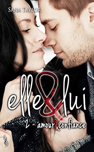 Elle & lui 2: Amour et confiance