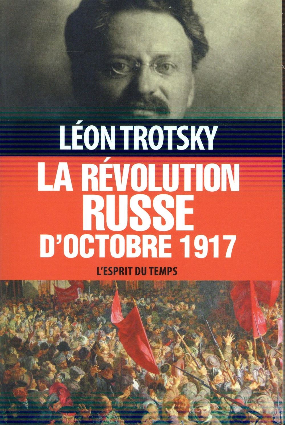 La Révolution russe d'Octobre 1917