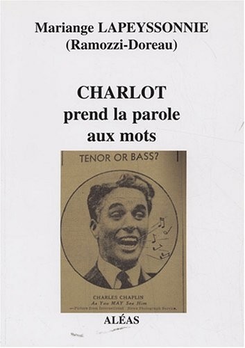 Charlot prend la parole aux mots