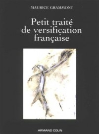Petit traité de versification française