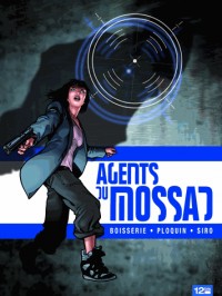 Agents du Mossad - Tome 03: Révélations