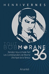 TOUT BOB MORANE/36