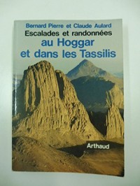 Escalades et randonnées au Hoggar et dans les Tassilis