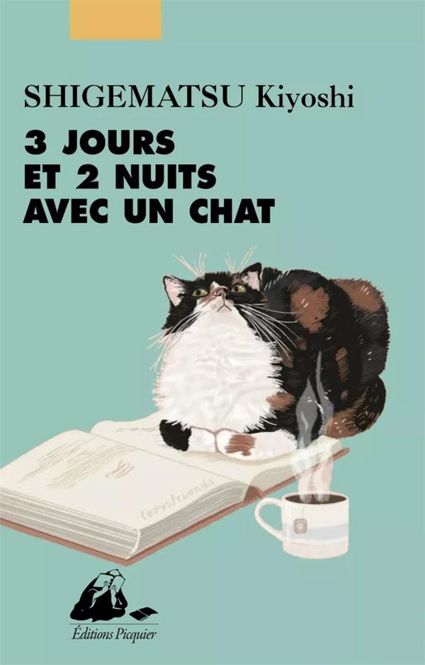 Trois jours et deux nuits avec un cha