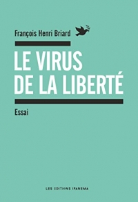 Le virus de la liberté