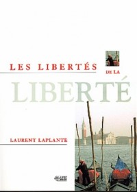 Les libertés de la liberté