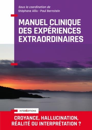 Manuel Clinique des expériences extraordinaires - 2e éd.