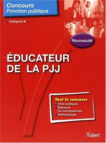 Educateur de la protection judiciaire de la jeunesse - PJJ - Tout-en-un - Catégorie B