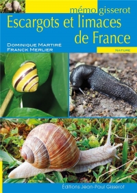 MEMO - LES ESCARGOTS ET LIMACES DE FRANCE