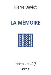 Insistance 17 - La mémoire de Pierre Daviot