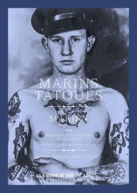 Marins tatoués : Portraits de marins 1890-1940