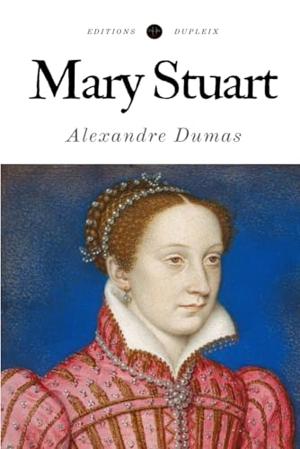 Mary Stuart (Annotated)