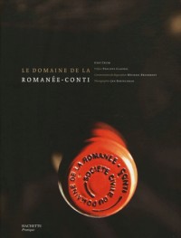 Le domaine de la Romanée-Conti