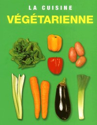 La cuisine végétarienne